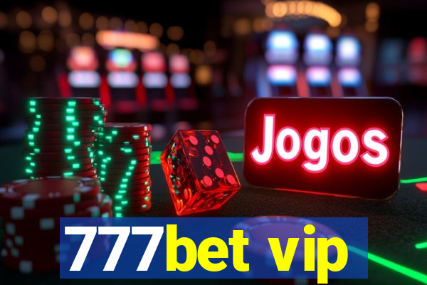 777bet vip